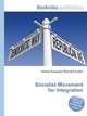 Socialist Movement for Integration, Jesse Russell,Ronald Cohn 