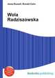 Wola Radziszowska, Jesse Russell,Ronald Cohn 