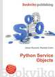 Python Service Objects, Jesse Russell,Ronald Cohn 