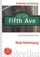 Rob Holmberg, Jesse Russell,Ronald Cohn 