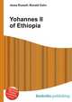 Yohannes II of Ethiopia, Jesse Russell,Ronald Cohn 