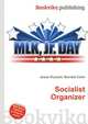 Socialist Organizer, Jesse Russell,Ronald Cohn 