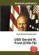 USS Gerald R. Ford (CVN-78), Jesse Russell,Ronald Cohn 