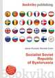 Socialist Soviet Republic of Byelorussia, Jesse Russell,Ronald Cohn 