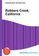 Robbers Creek, California, Jesse Russell,Ronald Cohn 