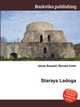 Staraya Ladoga, Jesse Russell,Ronald Cohn 