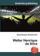 Walter Henrique da Silva, Jesse Russell,Ronald Cohn 