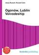 Ogonow, Lublin Voivodeship, Jesse Russell,Ronald Cohn 