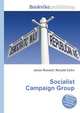 Socialist Campaign Group, Jesse Russell,Ronald Cohn 