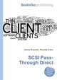 SCSI Pass-Through Direct, Jesse Russell,Ronald Cohn 