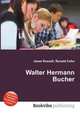 Walter Hermann Bucher, Jesse Russell,Ronald Cohn 