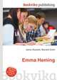 Emma Heming, Jesse Russell,Ronald Cohn 