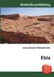 Ebla, Jesse Russell,Ronald Cohn 