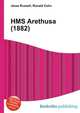 HMS Arethusa (1882), Jesse Russell,Ronald Cohn 