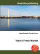 Yoke's Fresh Market, Jesse Russell,Ronald Cohn 