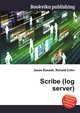 Scribe (log server), Jesse Russell,Ronald Cohn 