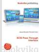 SCSI Pass Through Interface, Jesse Russell,Ronald Cohn 