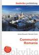 Communist Romania, Jesse Russell,Ronald Cohn 