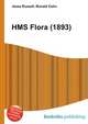 HMS Flora (1893), Jesse Russell,Ronald Cohn 