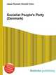 Socialist People's Party (Denmark), Jesse Russell,Ronald Cohn 
