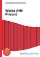 Wolds (HM Prison), Jesse Russell,Ronald Cohn 