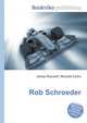 Rob Schroeder, Jesse Russell,Ronald Cohn 