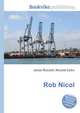 Rob Nicol, Jesse Russell,Ronald Cohn 