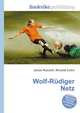 Wolf-R?diger Netz, Jesse Russell,Ronald Cohn 