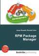 RPM Package Manager, Jesse Russell,Ronald Cohn 