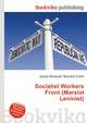 Socialist Workers Front (Marxist Leninist), Jesse Russell,Ronald Cohn 