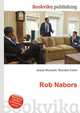 Rob Nabors, Jesse Russell,Ronald Cohn 