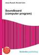 Soundboard (computer program), Jesse Russell,Ronald Cohn 
