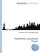 Yokohama Landmark Tower, Jesse Russell,Ronald Cohn 