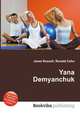 Yana Demyanchuk, Jesse Russell,Ronald Cohn 