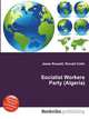 Socialist Workers Party (Algeria), Jesse Russell,Ronald Cohn 