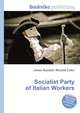 Socialist Party of Italian Workers, Jesse Russell,Ronald Cohn 