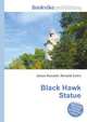Black Hawk Statue, Jesse Russell,Ronald Cohn 