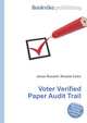 Voter Verified Paper Audit Trail, Jesse Russell,Ronald Cohn 