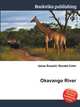 Okavango River, Jesse Russell,Ronald Cohn 