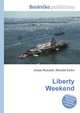 Liberty Weekend, Jesse Russell,Ronald Cohn 