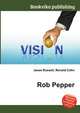 Rob Pepper, Jesse Russell,Ronald Cohn 