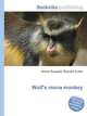 Wolf's mona monkey, Jesse Russell,Ronald Cohn 