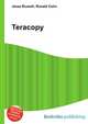 Teracopy, Jesse Russell,Ronald Cohn 