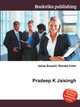 Pradeep K Jaisingh, Jesse Russell,Ronald Cohn 