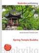 Spring Temple Buddha, Jesse Russell,Ronald Cohn 