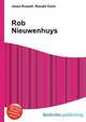 Rob Nieuwenhuys, Jesse Russell,Ronald Cohn 