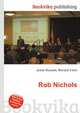 Rob Nichols, Jesse Russell,Ronald Cohn 