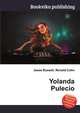 Yolanda Pulecio, Jesse Russell,Ronald Cohn 