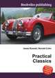 Practical Classics, Jesse Russell,Ronald Cohn 