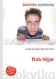 Rob Nijjar, Jesse Russell,Ronald Cohn 